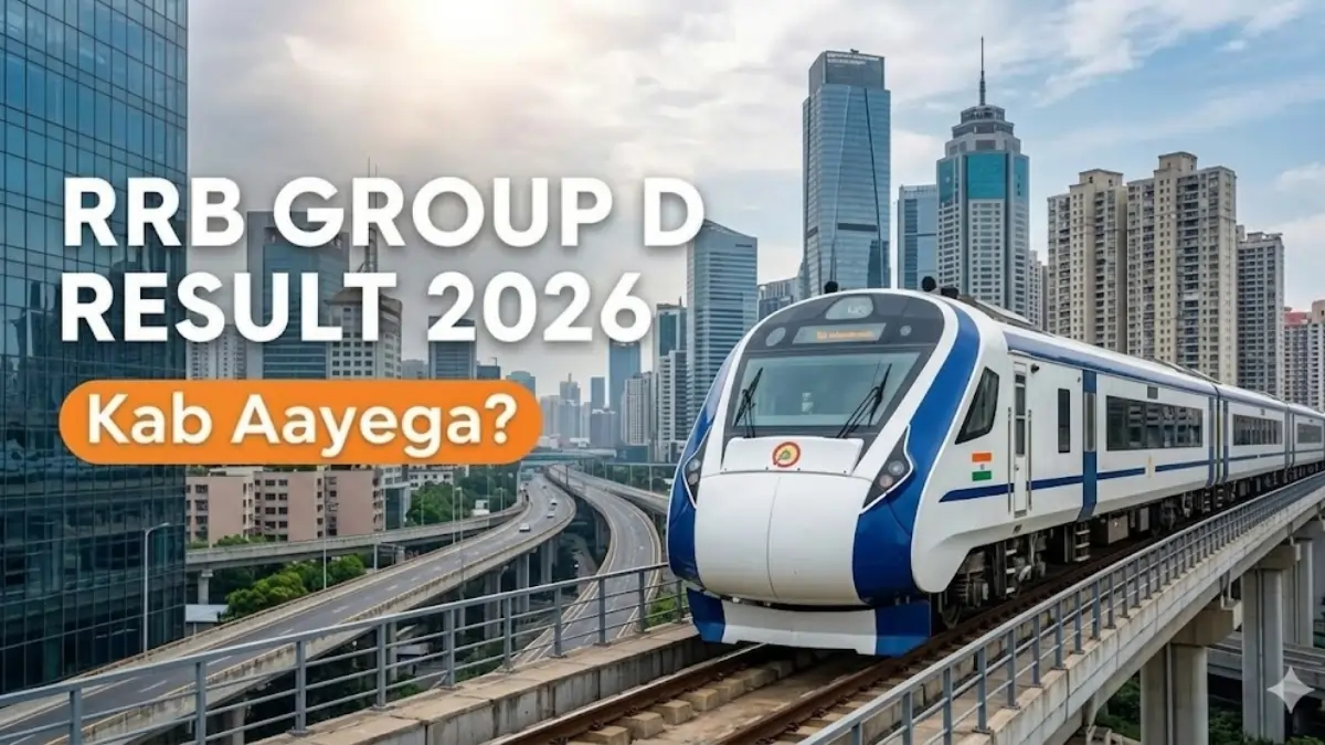 RRB Group D Result 2026 Kab Aayega
