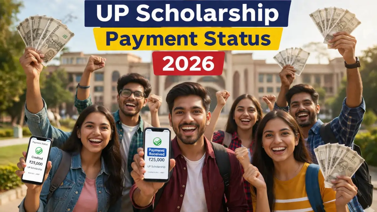 UP Scholarship Payment Status 2026