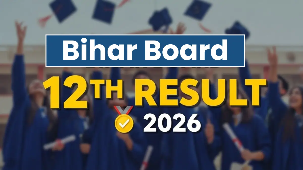 Bihar Board 12th Result 2026